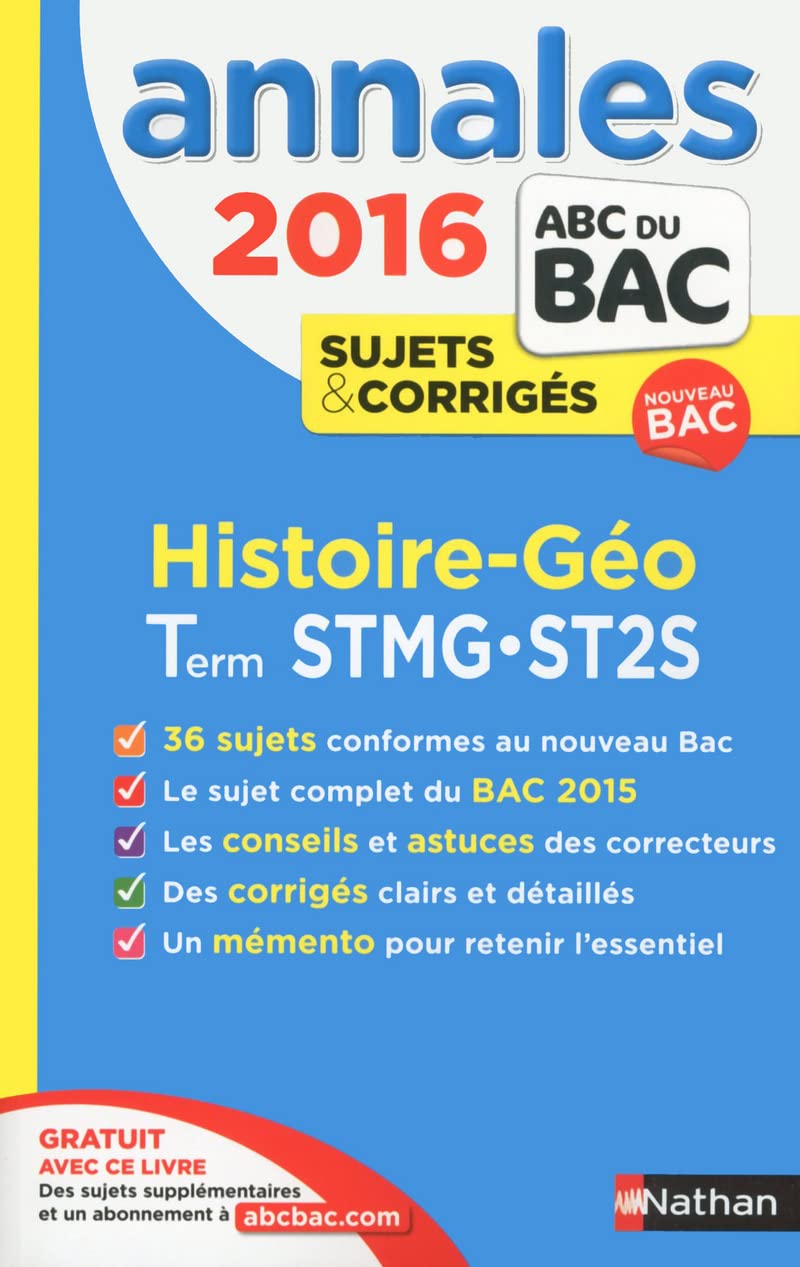 Annales ABC du BAC 2016 Histoire - Géographie Term STMG.ST2S 9782091893792