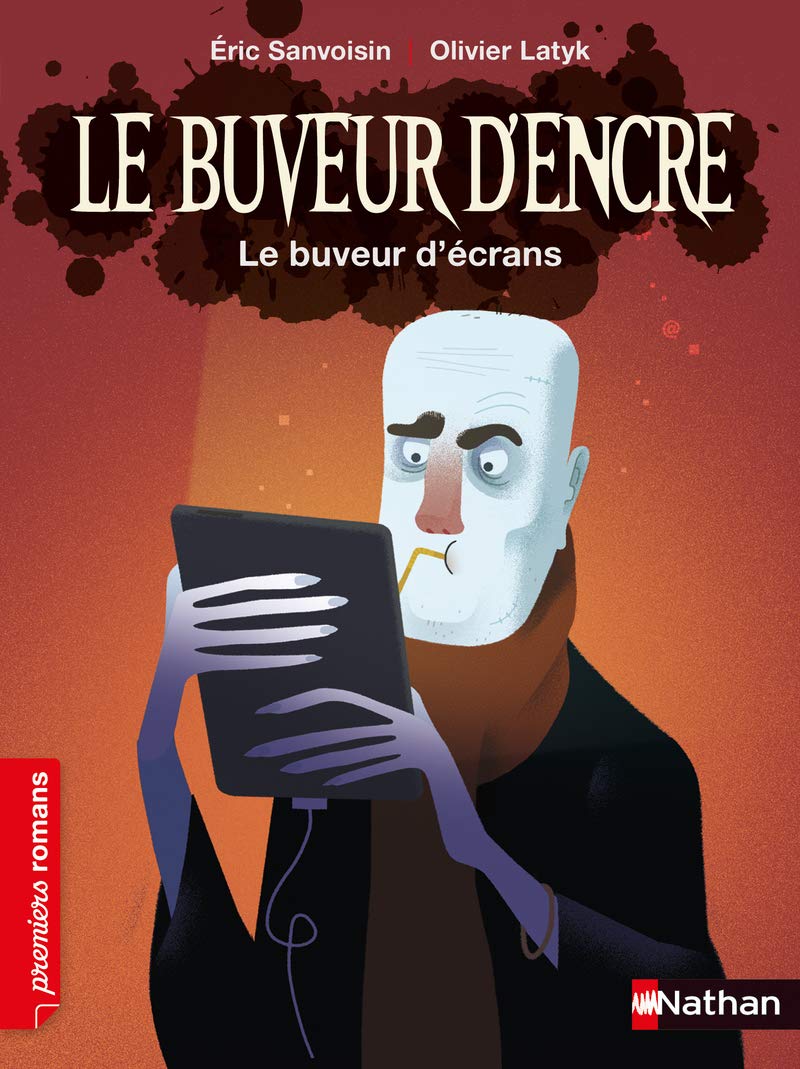 Le Buveur d'encre - le buveur d'écrans - dès 7 ans 9782092592243