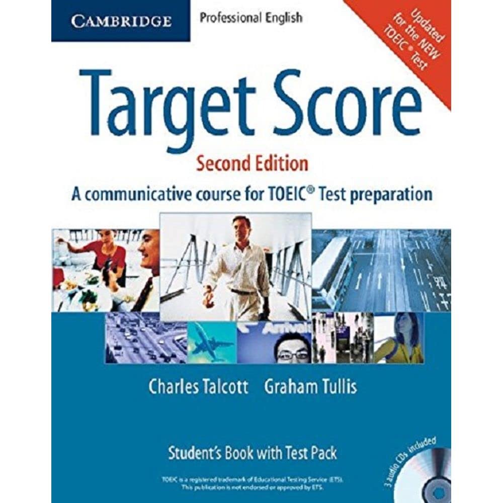Target Score Student's Book with Audio CDs (2), Test booklet with Audio CD and Answer Key: A Communicative Course for TOEIC® Test Preparation 9780521706643