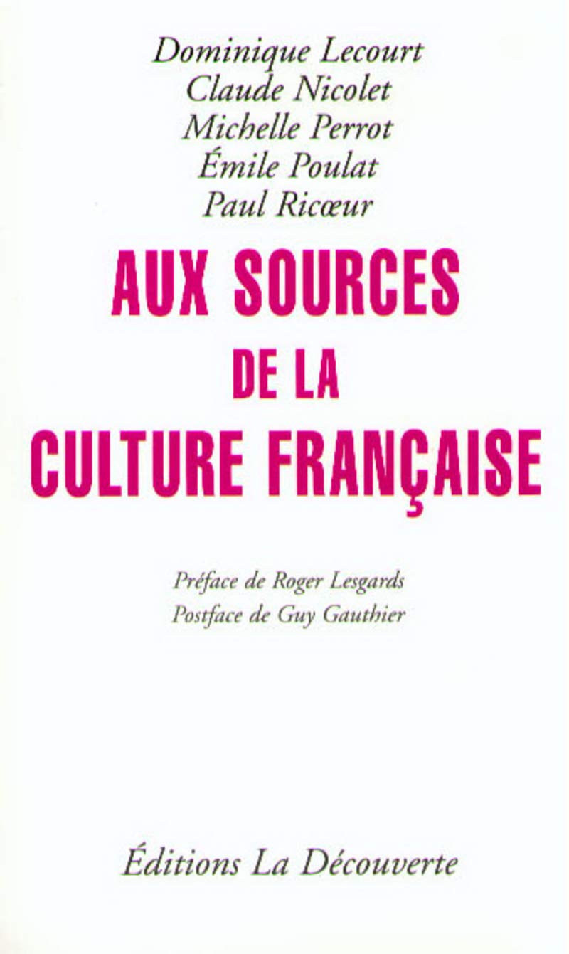 Aux sources de la culture française 9782707127785
