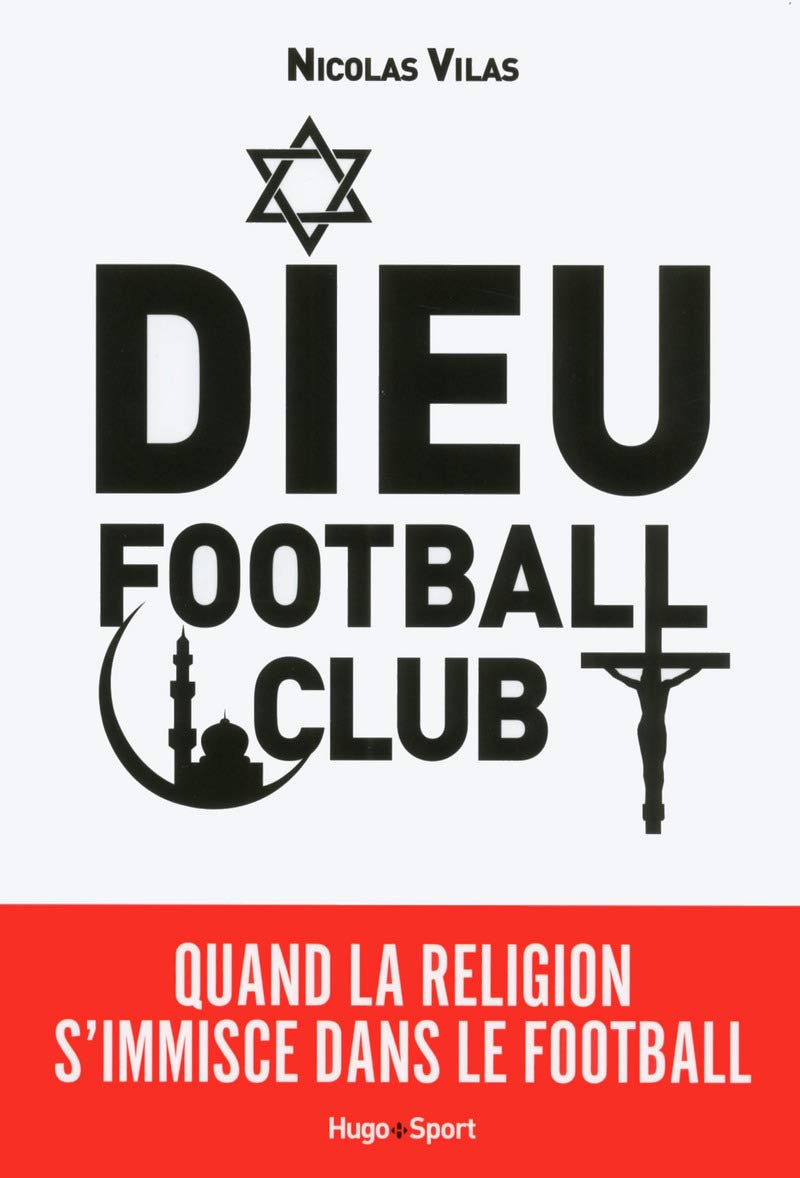 Dieu Football Club 9782755617030