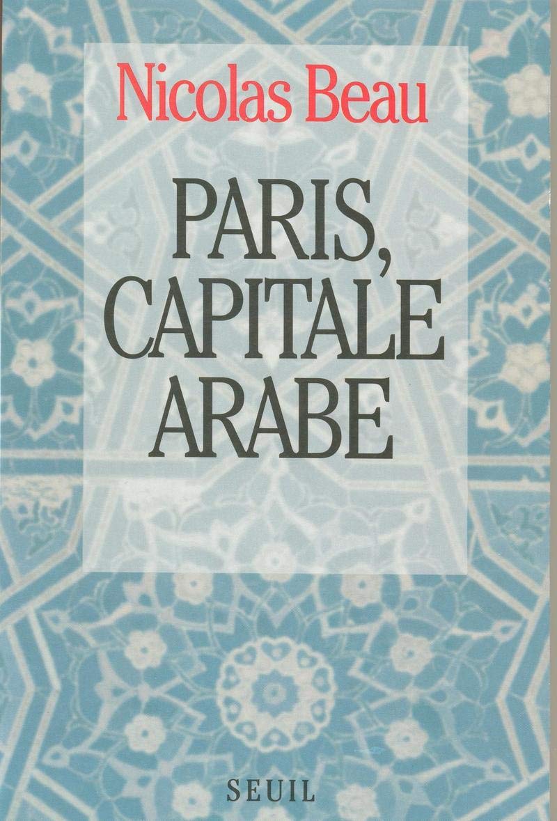 Paris, capitale arabe 9782020181631