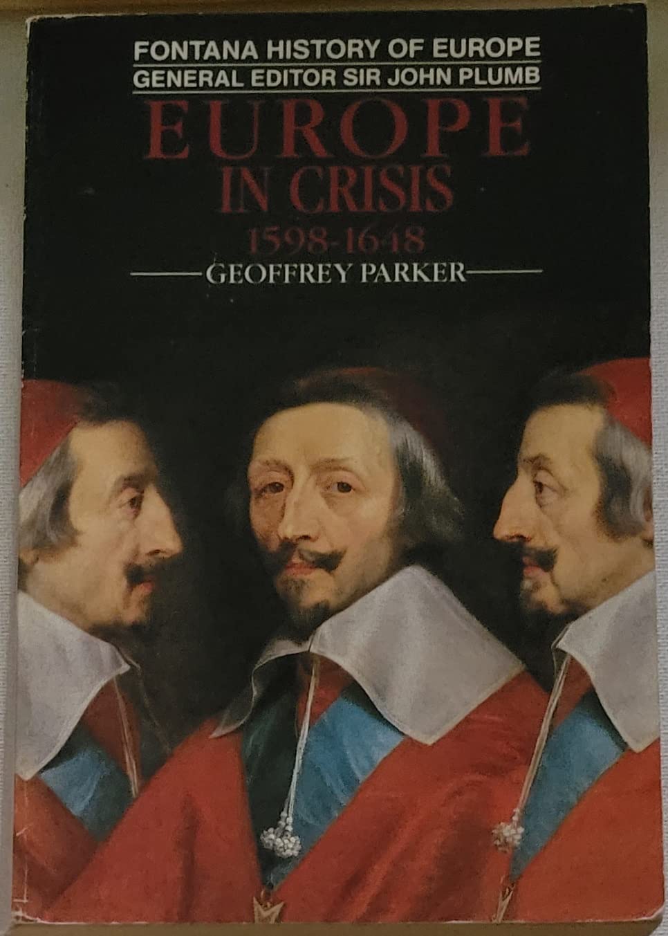 Europe in Crisis 1589-1648 9780006861430