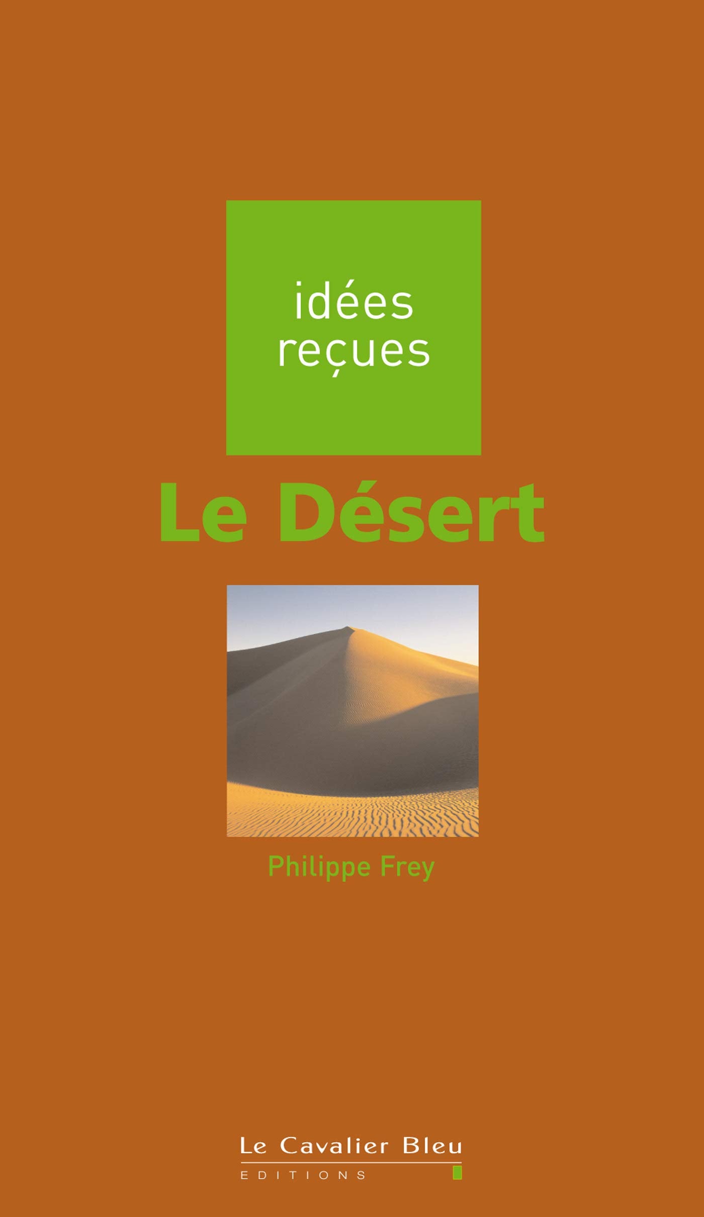 Le Désert 9782846701273