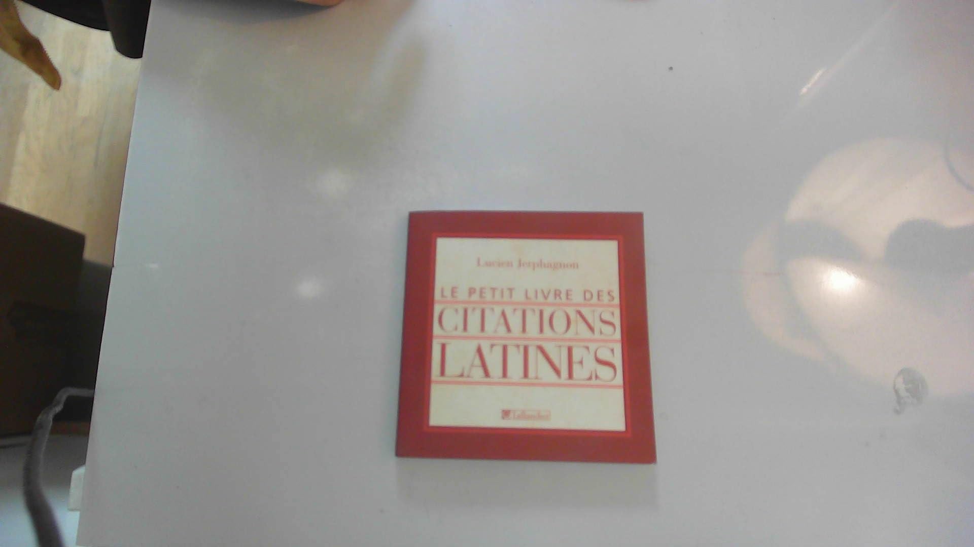 Le petit livre des citations latines 9782847341928