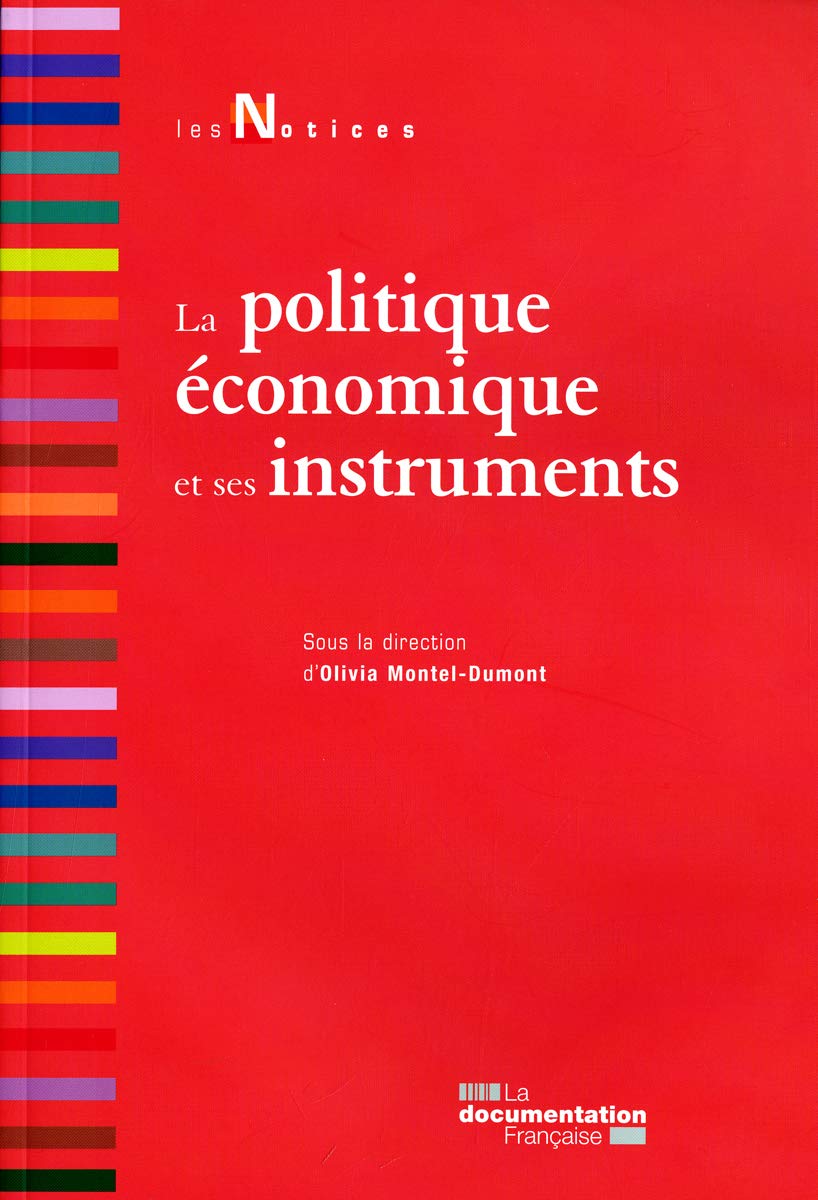 La politique économique et ses instruments 9782110082077