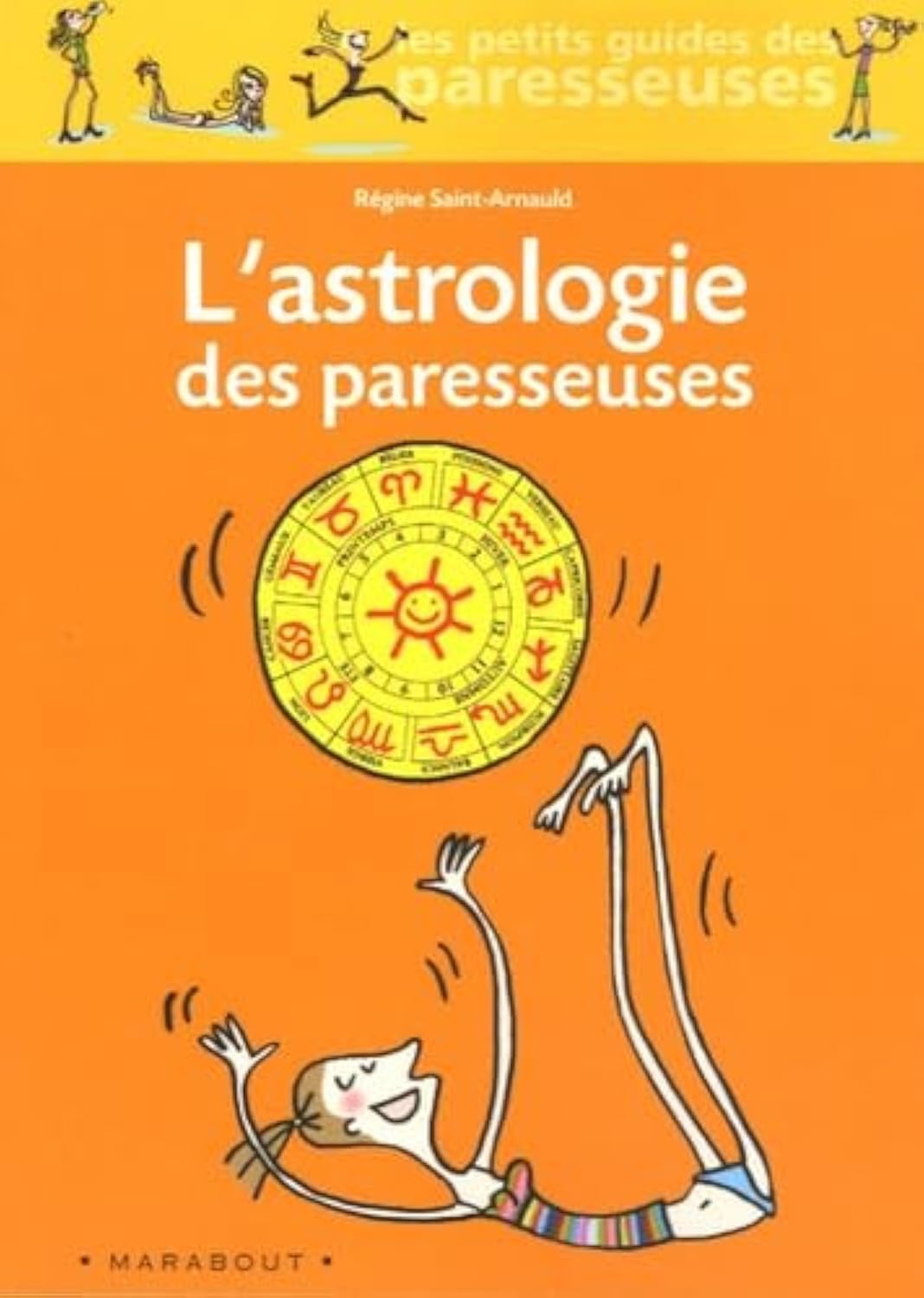 L'Astrologie des paresseuses 9782501045292