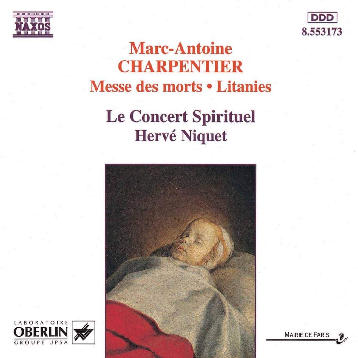 Marc-Antoine Charpentier : Messe des morts - Litanies 0730099417327
