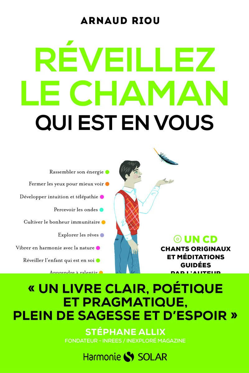 Réveillez le chaman qui est en vous 9782263065866