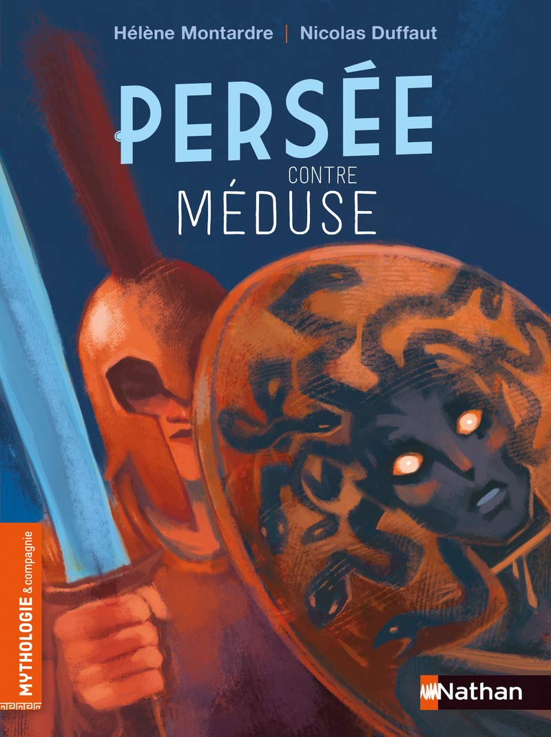 Persée contre Méduse - Roman mythologie - Dès 7 ans 9782092594513
