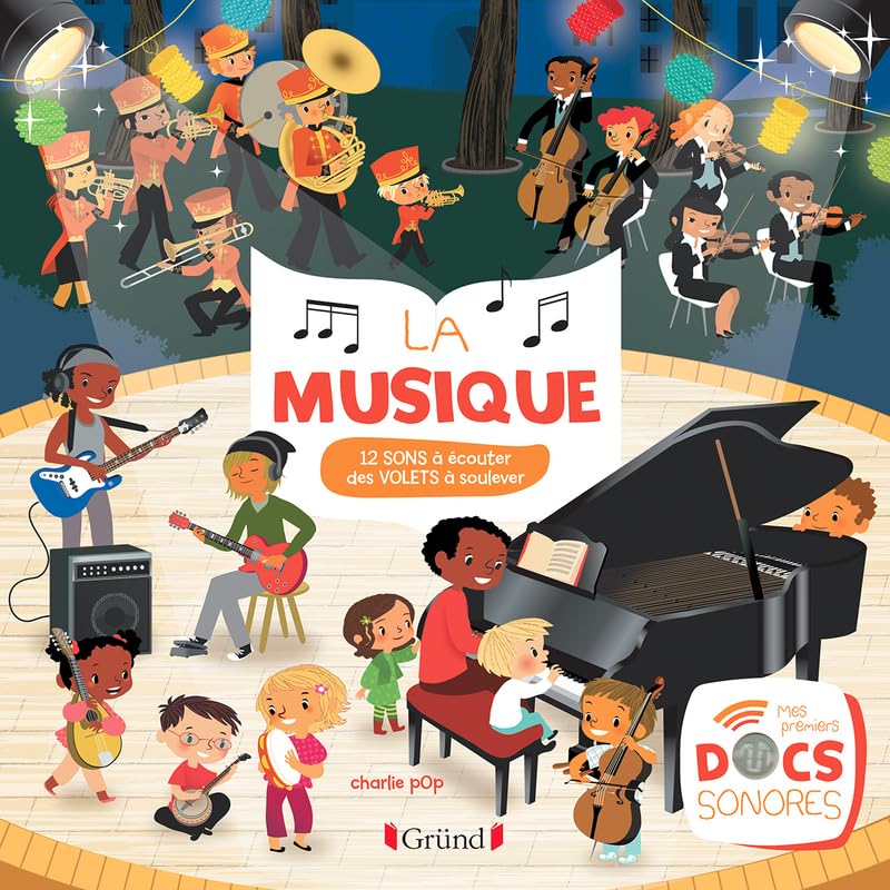 La musique Documentaire avec 12 puces sonores et des volets À partir de 3 ans 9782324021534
