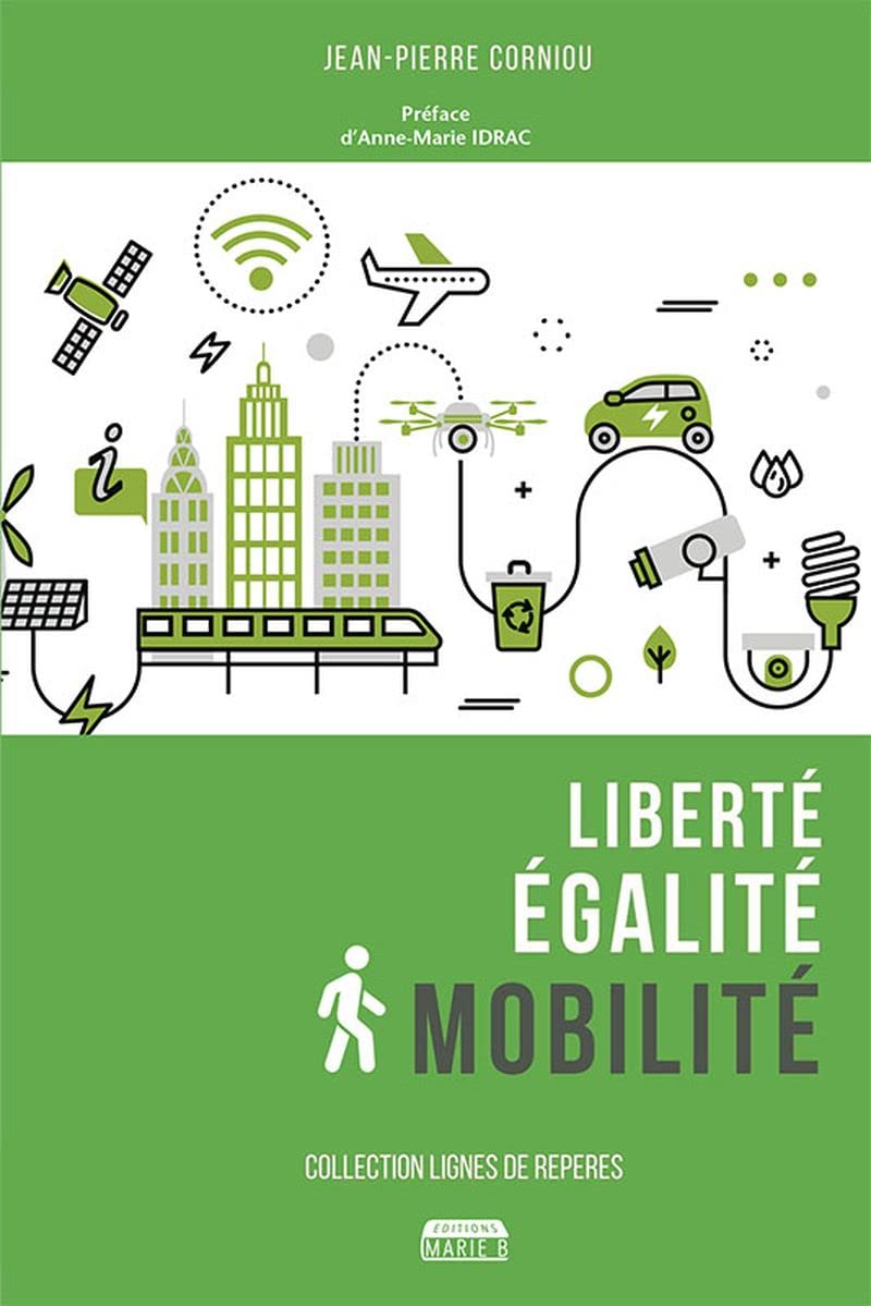 Liberté, égalité, mobilité 9782492763083