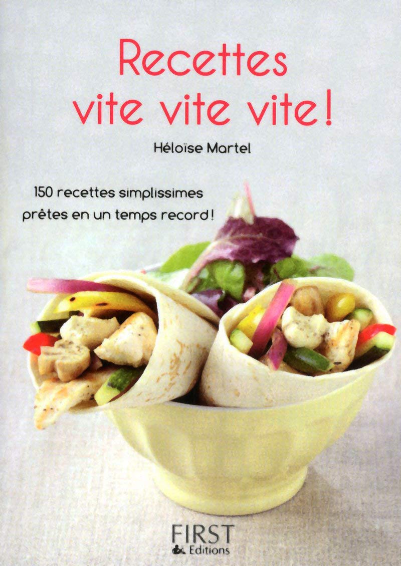 Petit livre de - Recettes vite, vite, vite ! 9782754018722