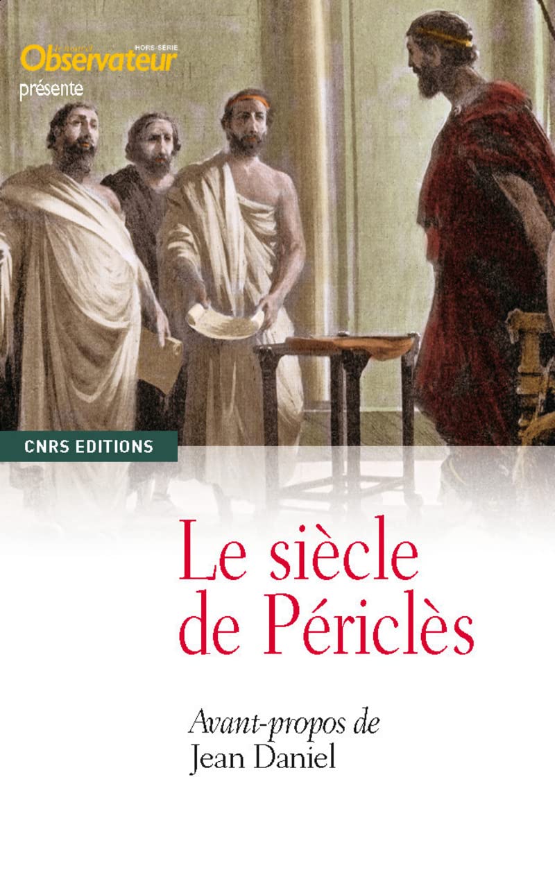 Le Siècle de Périclès 9782271069573