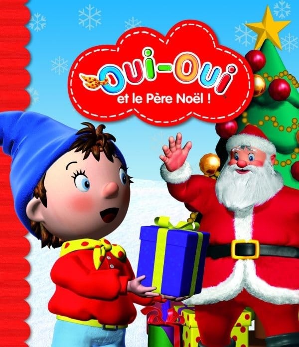 Oui-Oui et le Père Noël 9782012270794