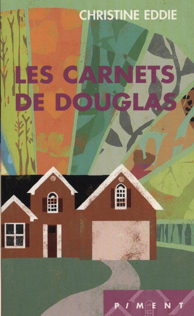 Les carnets de Douglas 9782298029055