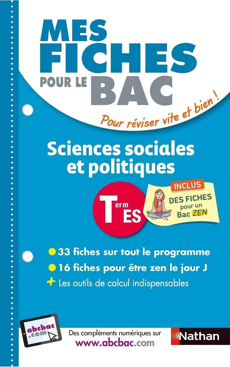 Mes fiches pour le BAC Sciences sociales et politiques Term ES 9782091503721