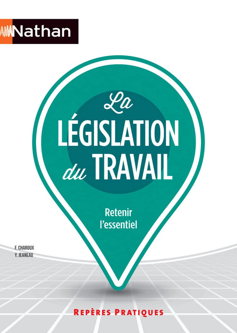 La législation du travail 9782091638416