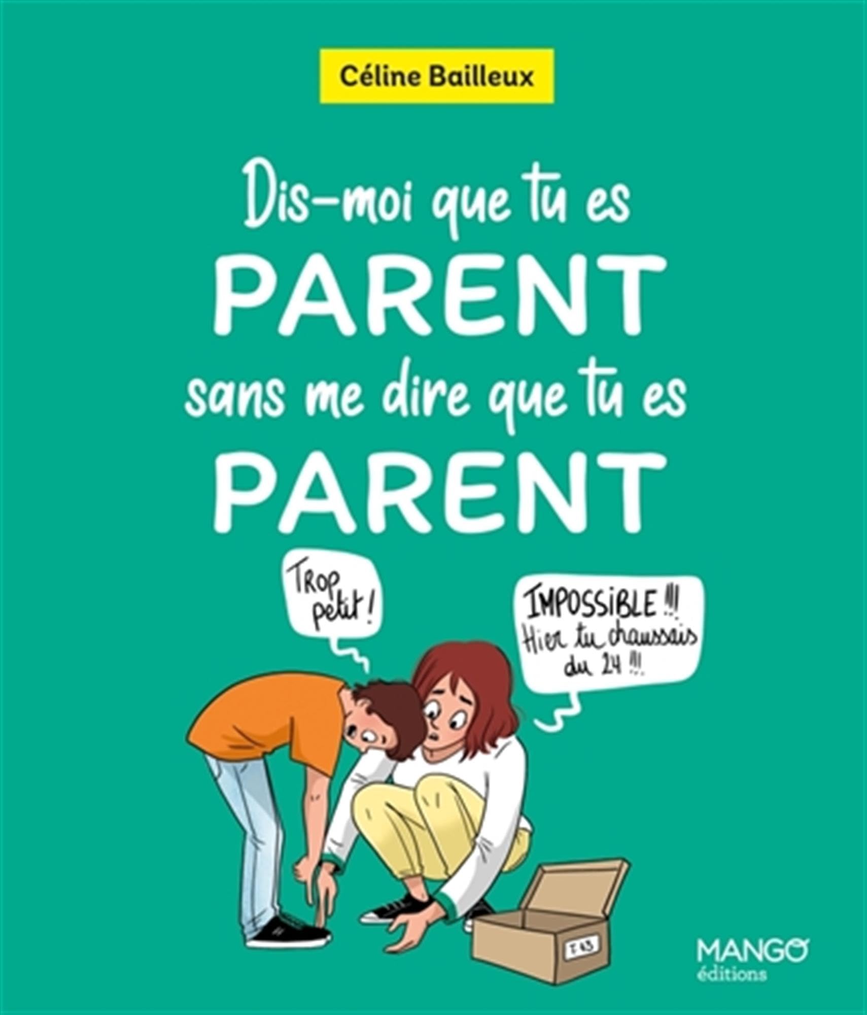 Dis-moi que tu es parent sans me dire que tu es parent 9782317034466