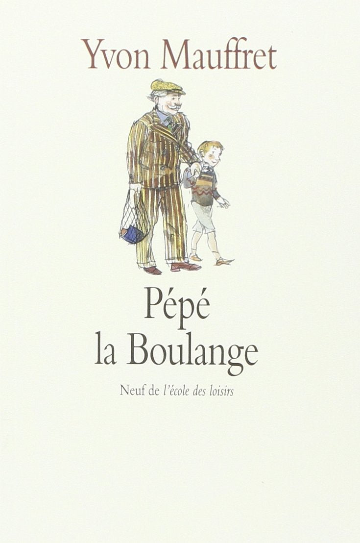 Pépé la boulange 9782211015585