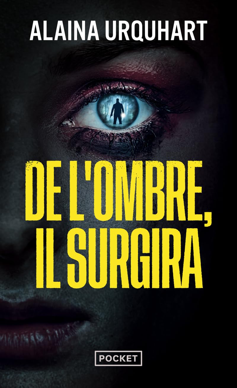 De l'ombre, il surgira. Nouveauté poche 2025. Un thriller terrifiant dans la tête d'un serial killer. 9782266349062