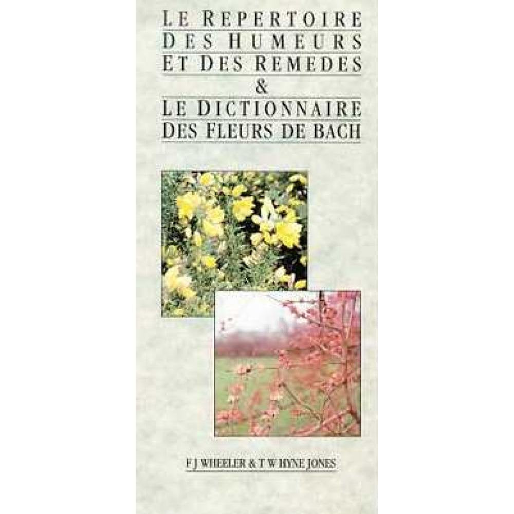 Le Répertoire des humeurs et des remèdes 9781898245001