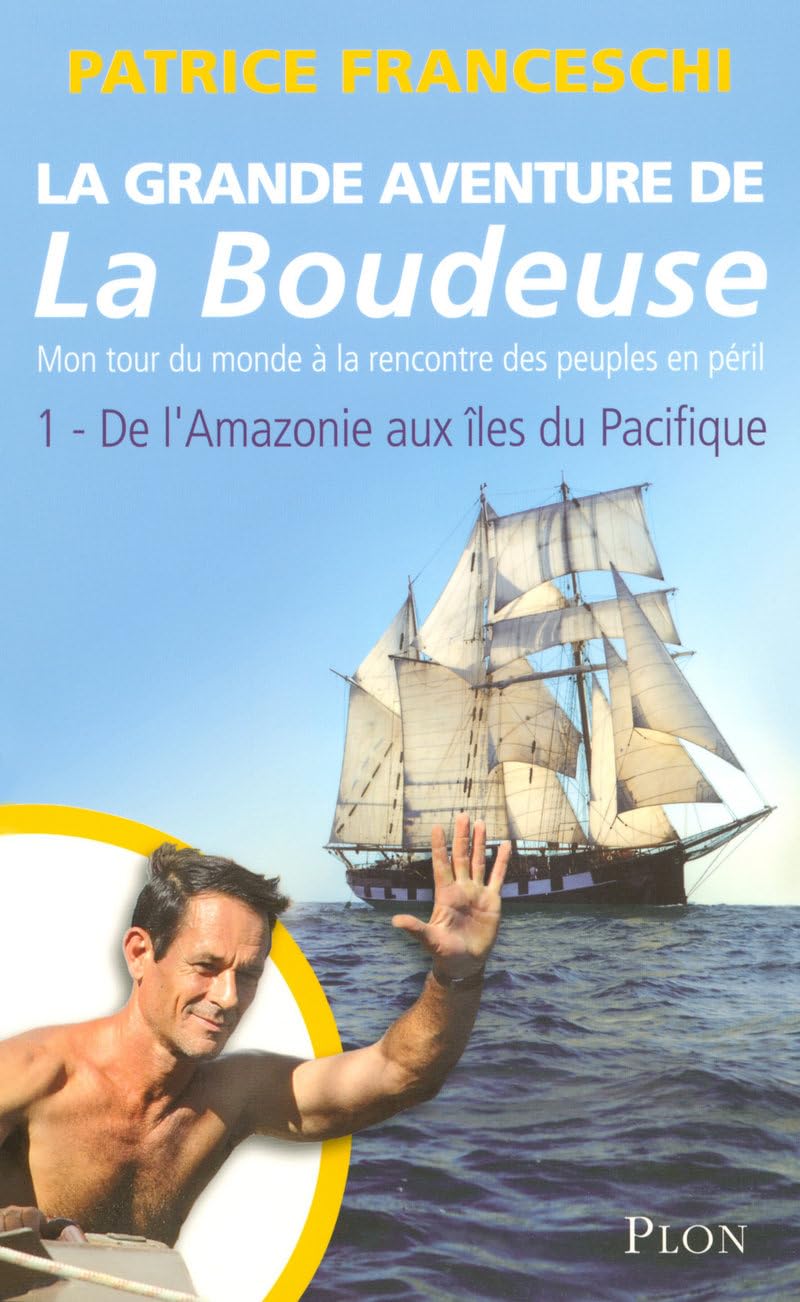 La grande aventure de La Boudeuse 9782259197557