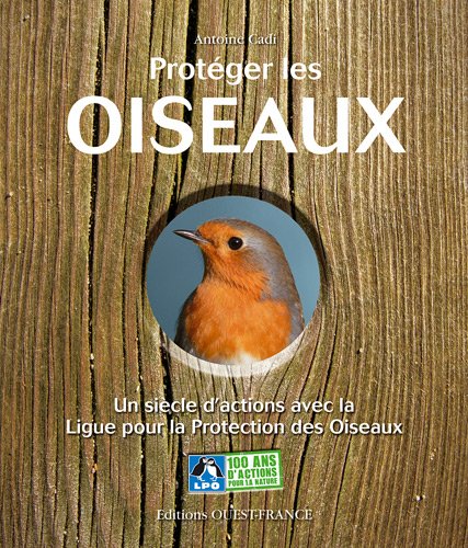 Protéger les oiseaux 9782737358623