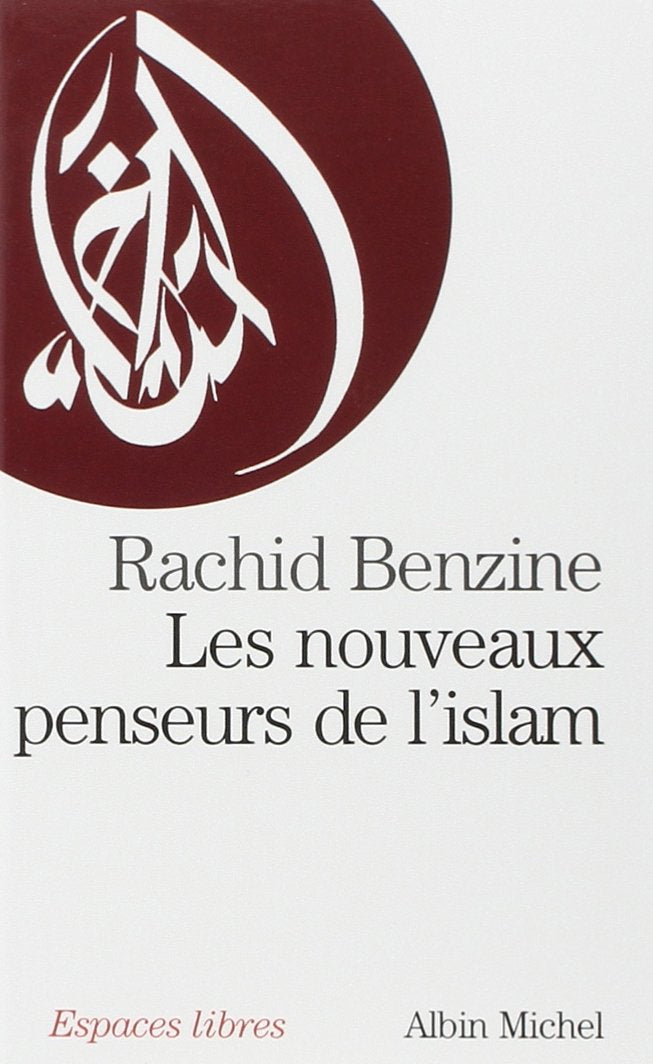 Les Nouveaux Penseurs de l'Islam 9782226178589