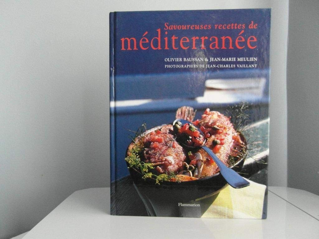 Savoureuses recettes de méditerranée 9782082008785