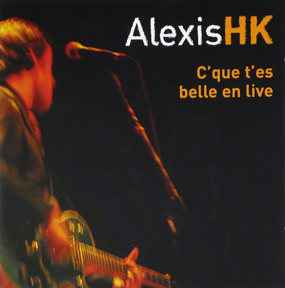 C'que t'es belle en live 0094634667807