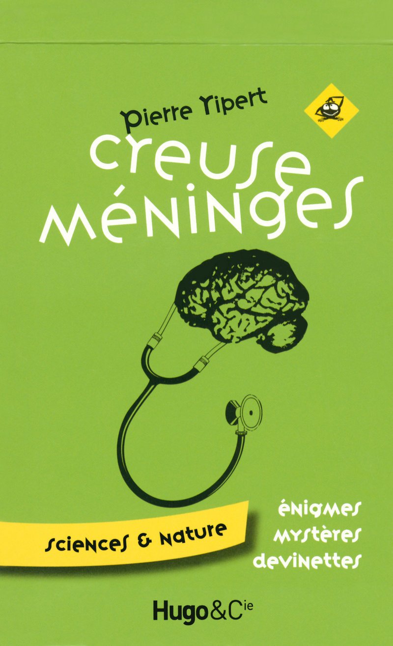 Creuse meninges t02 9782755602555
