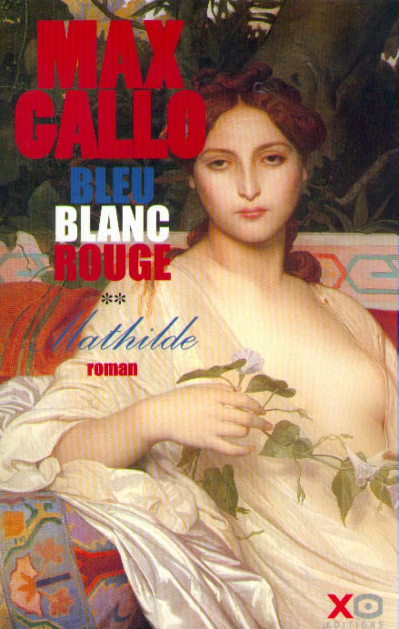 Bleu, blanc, rouge, tome 2 : Mathilde 9782845630062