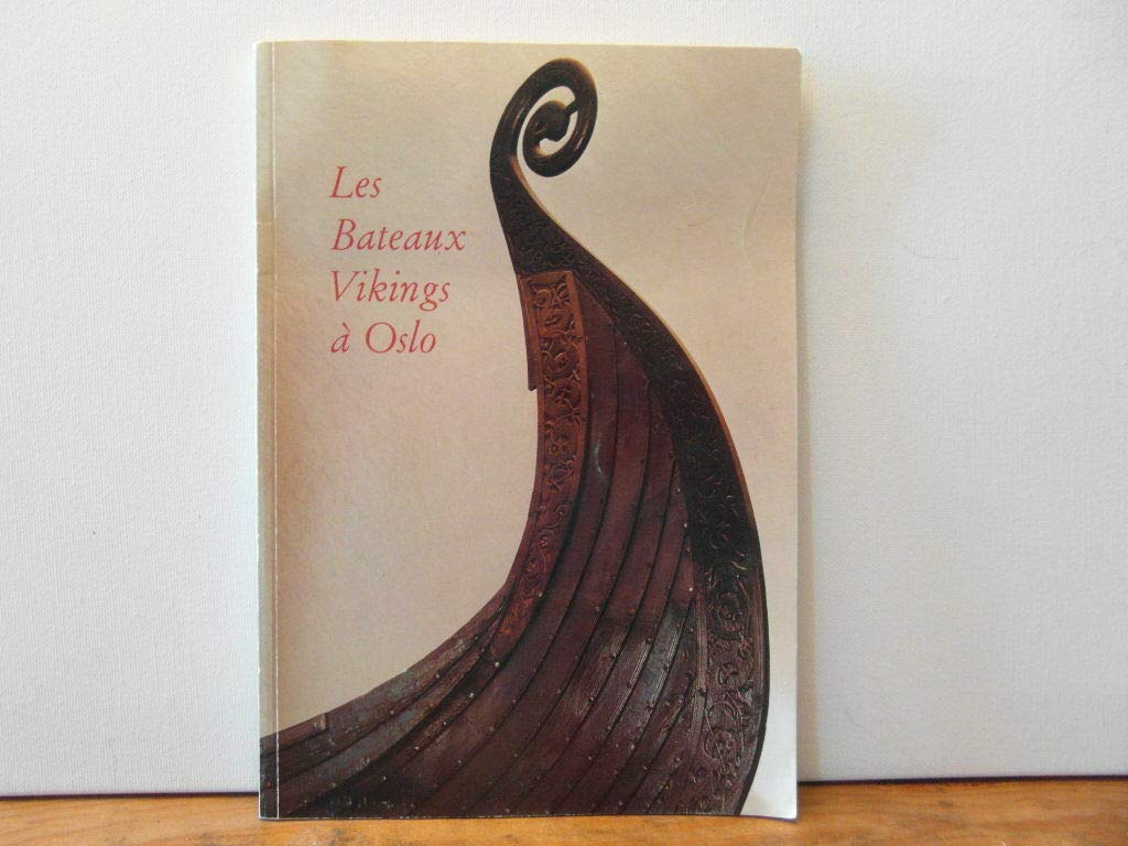 les bateaux vikings a oslo 