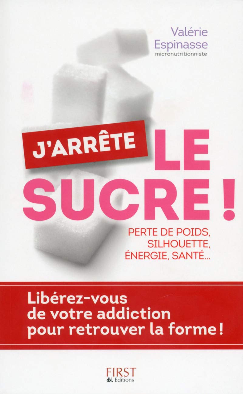 J'arrête le sucre ! 9782754071444