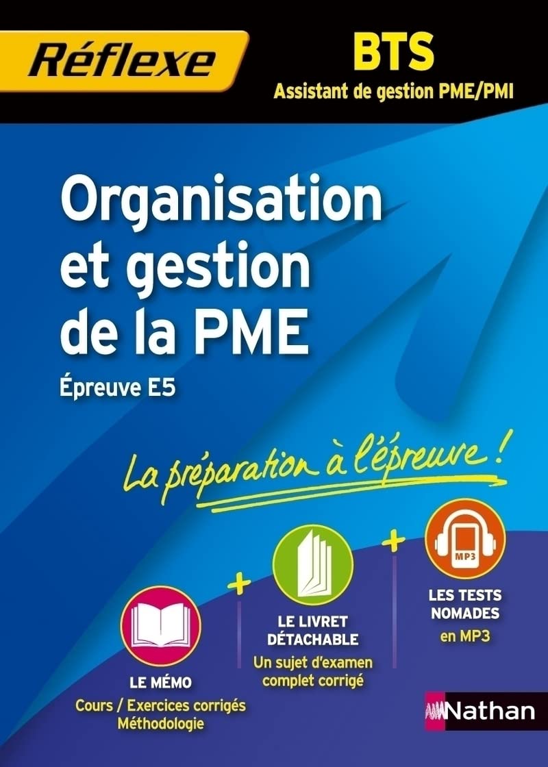 Organisation et gestion de la PME - BTS AG PME/ PMI: Epreuve E5 9782091628066