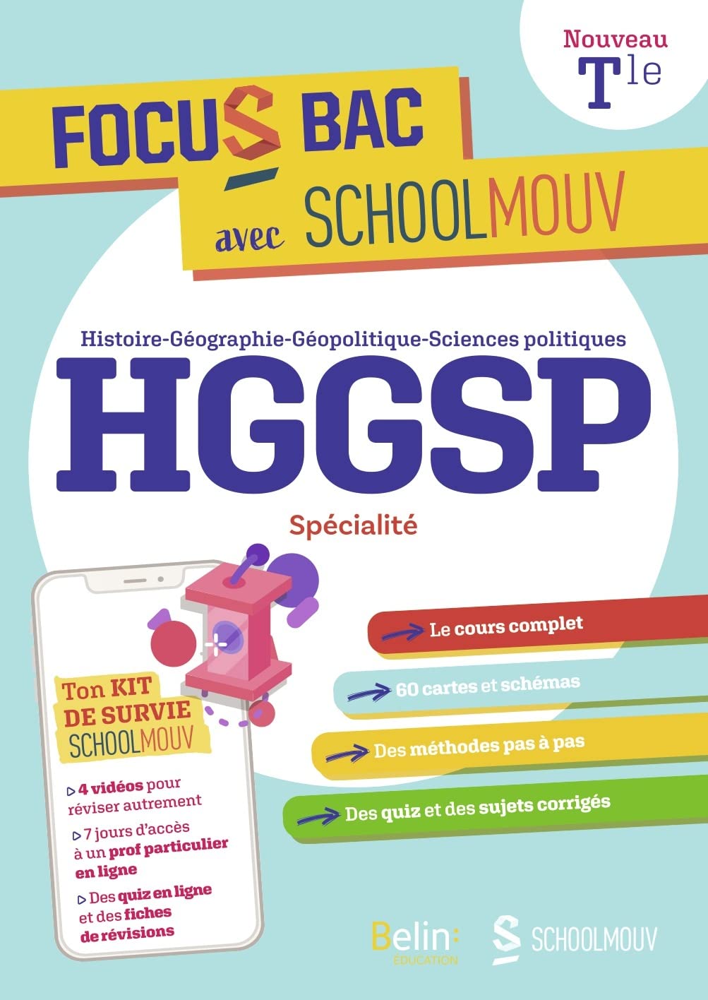 FOCUS BAC HGGSP SPECIALITE TERMINALE: Décroche ton Bac avec SchoolMouv 9791035819446