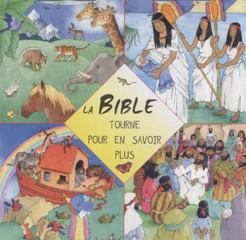 La Bible : Tourne pour en savoir plus 9782840242857