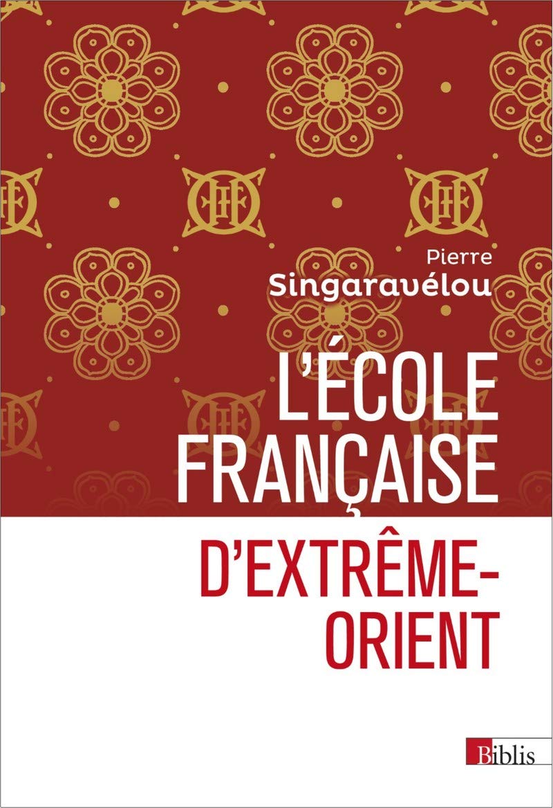 L'Ecole française d'Extrême-Orient 9782271122551
