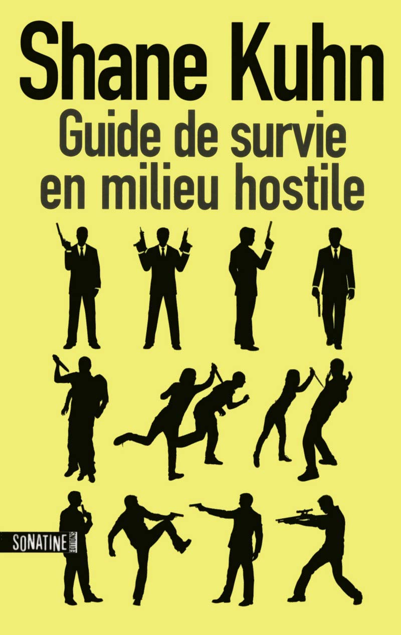 Guide de survie en milieu hostile 9782355842436