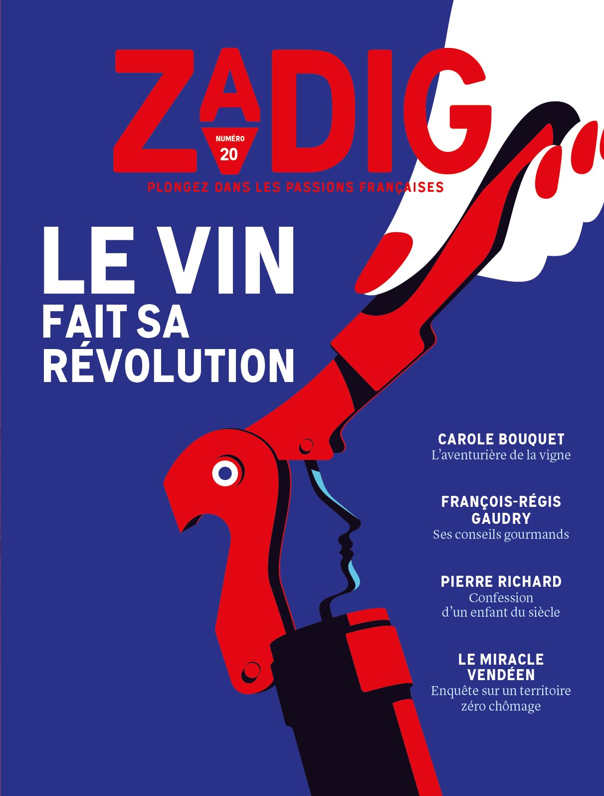 Zadig n°20 - Le vin fait sa révolution 9782490941476