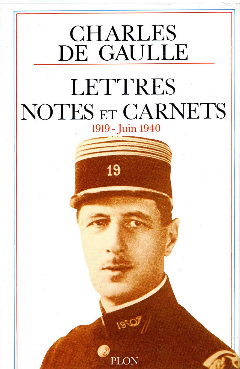 Lettres, Notes et Carnets: 1919 - Juin 1940 (02) 9782259006484