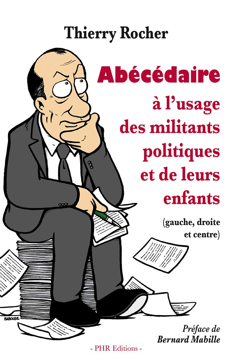 Abécédaire à l'usage des militants politiques et de leurs enfants 9782953933598