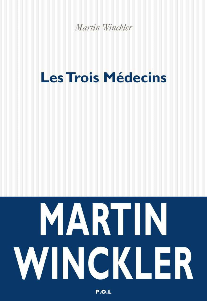 Les Trois Médecins 9782846820257