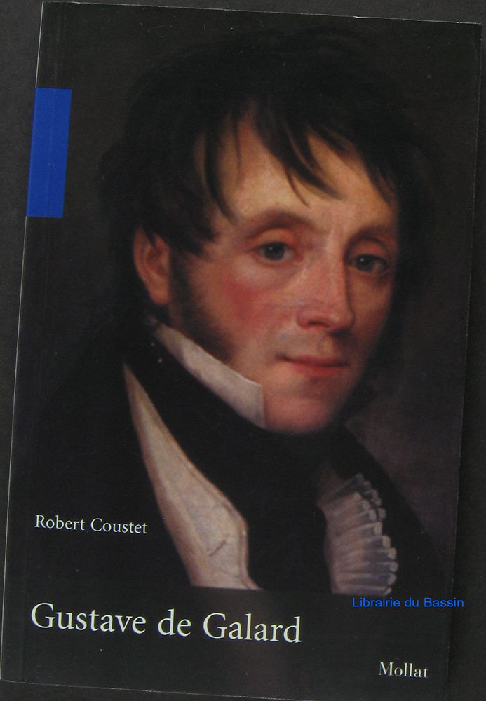 Gustave de Galard 9782909351445