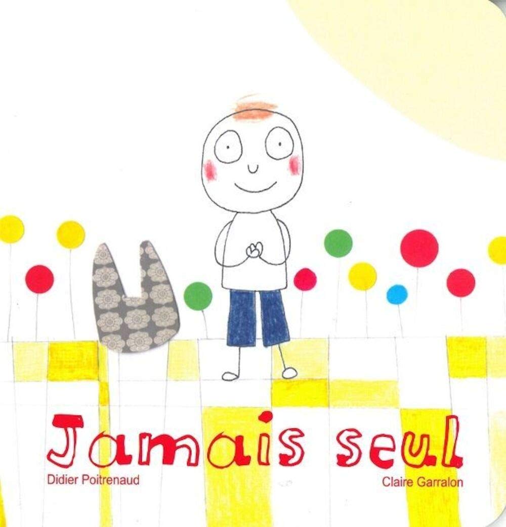 Jamais seul 9782917045176