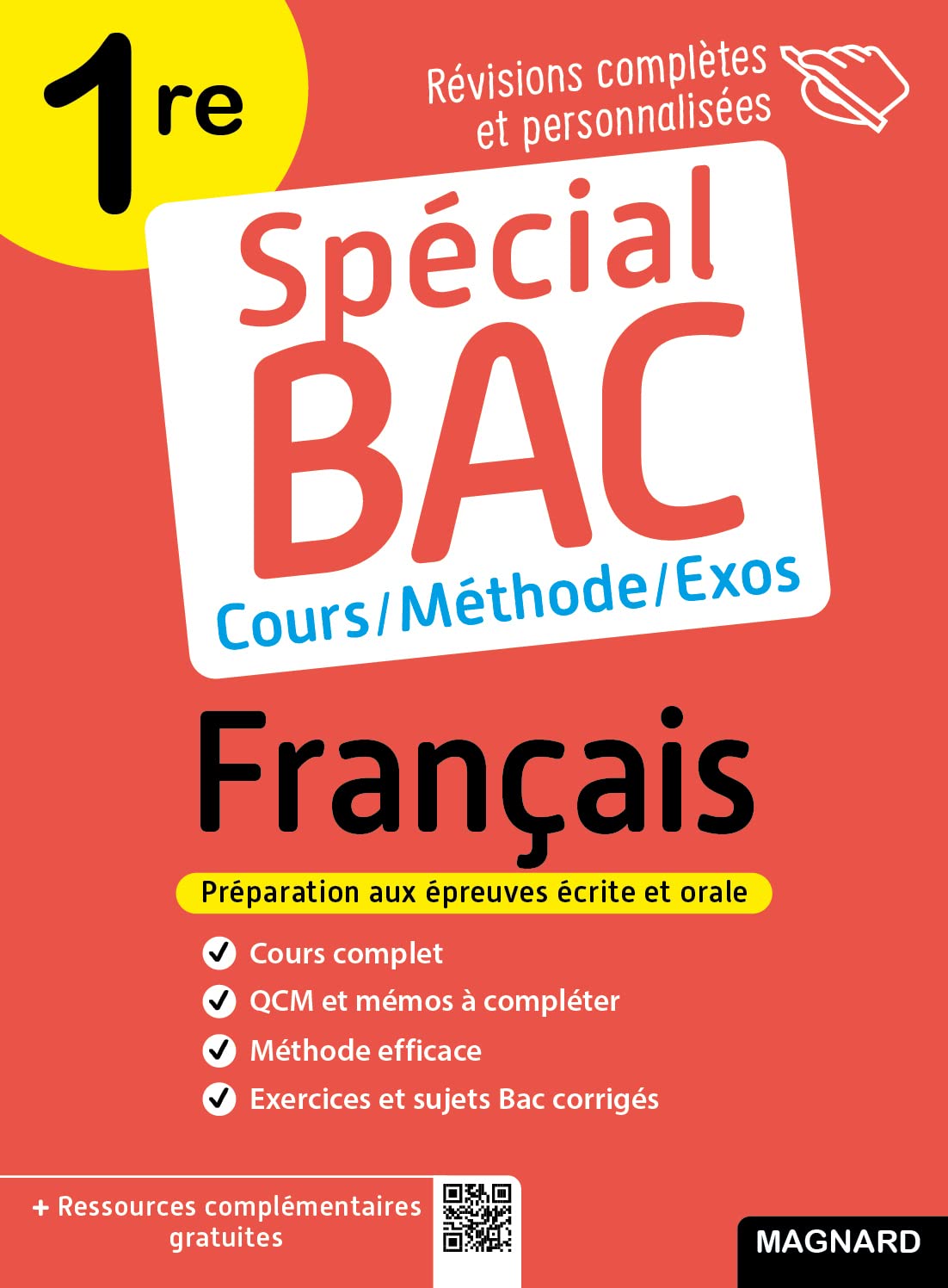 Spécial Bac Français 1re 2025: Cours complet, méthode, exercices et sujets pour réussir l'examen 9782210774582