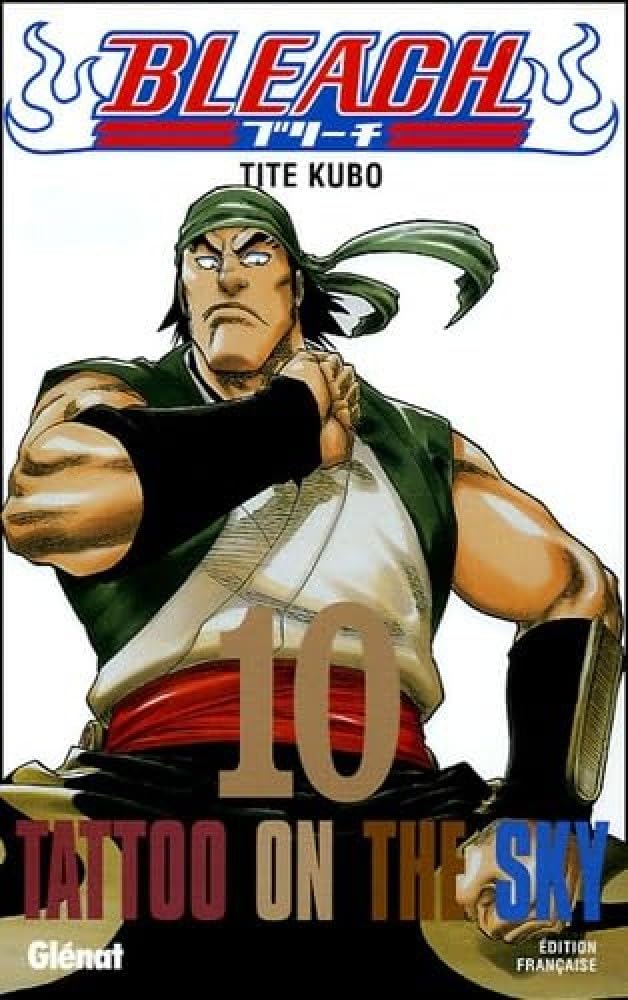 Bleach - Tome 10: Tattoo on the sky 9782723448529