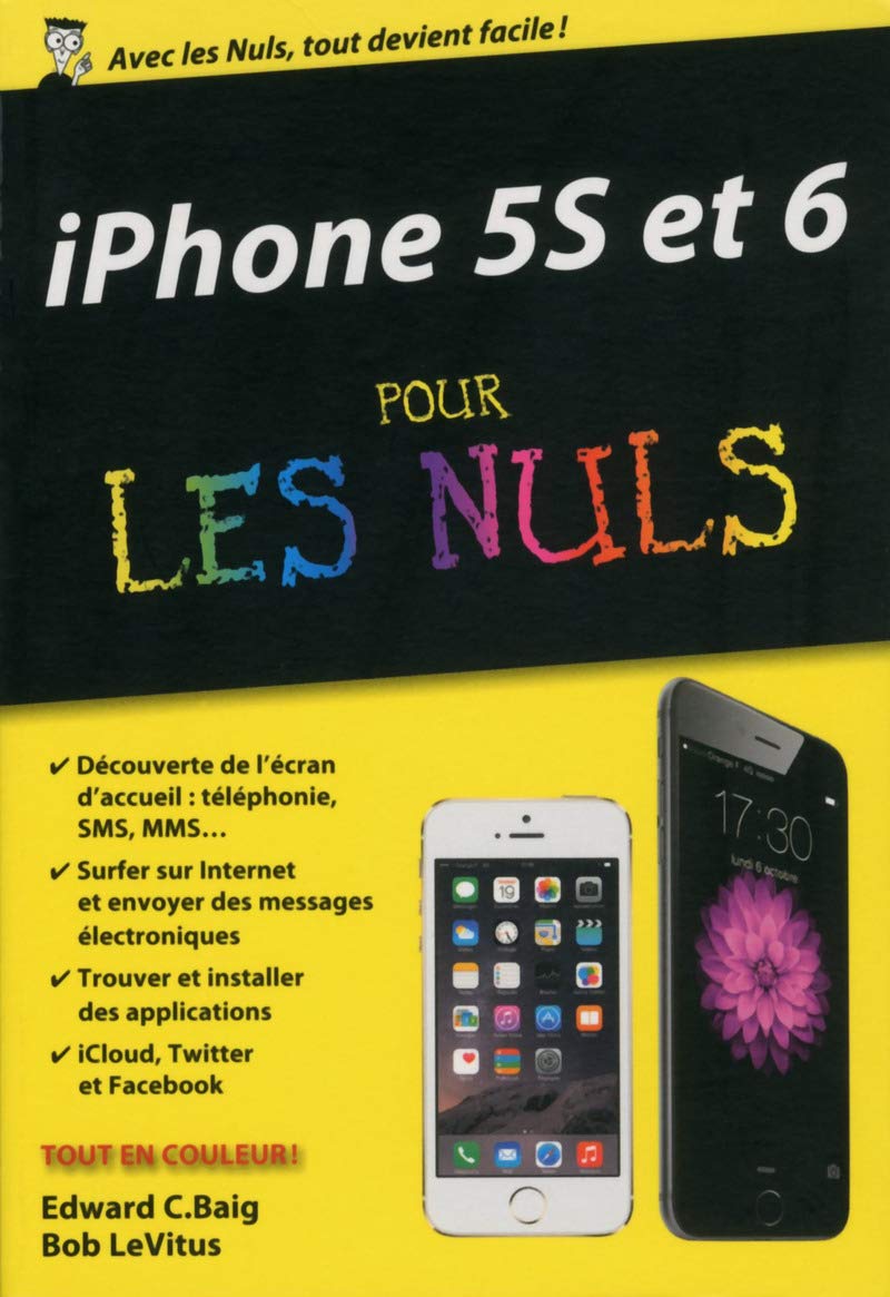 iPhone 5S et 6 pour les Nuls version poche 9782754070799