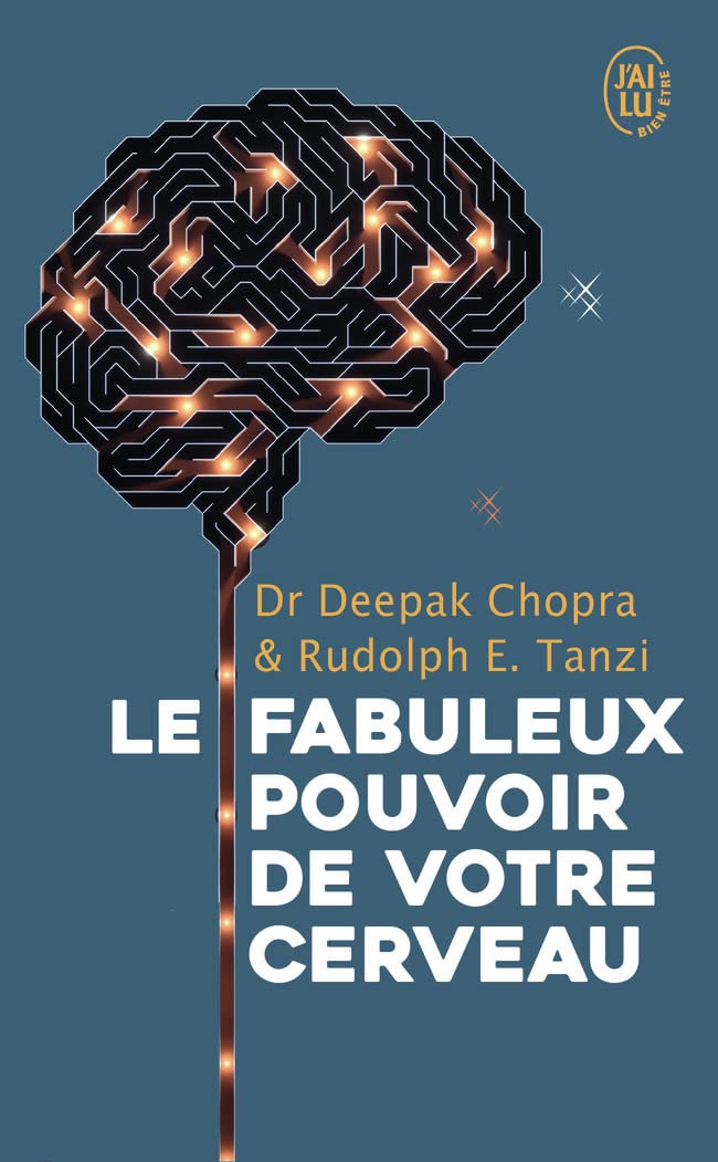 Les fabuleux pouvoirs de votre cerveau 9782290359938